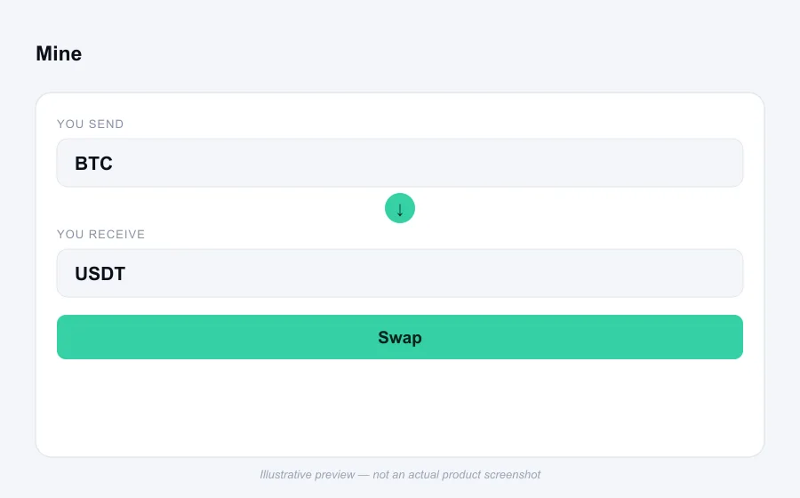 Illustrative swap flow preview for Mine - not an actual product screenshot